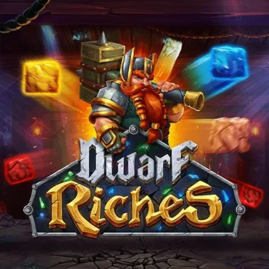 Dwarf Riches